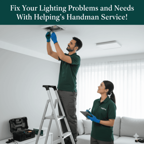 Fix Your Lighting Problems and Needs With Helpling’s Handyman Service